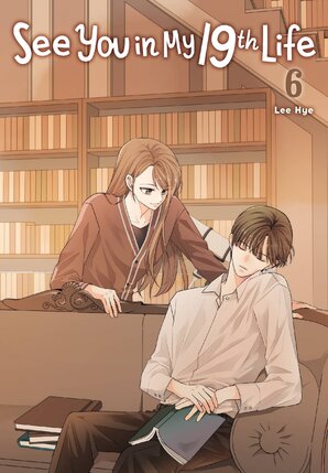 See You in My 19th Life vol 06 GN Manga