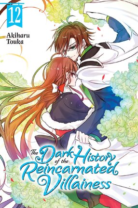 The Dark History of the Reincarnated Villainess vol 12 GN Manga