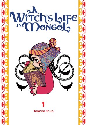 A Witch's Life in Mongol vol 01 GN Manga