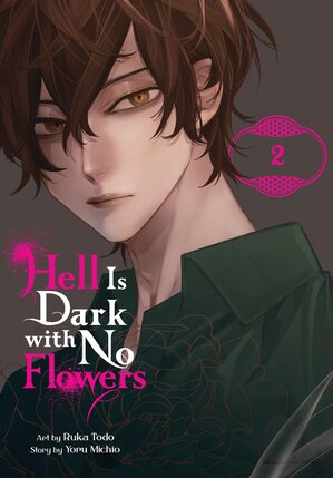 Hell Is Dark with No Flowers vol 02 GN Manga