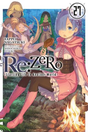 RE:Zero Starting Life in Another World vol 27 Light Novel
