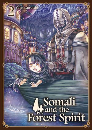 Somali And The Forest Spirit vol 02 GN Manga