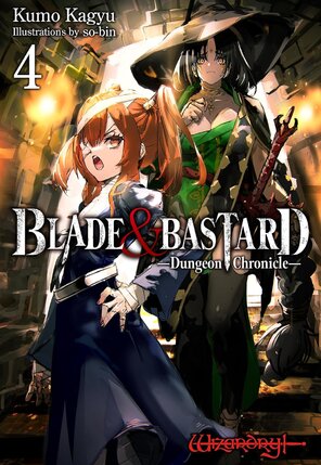 Blade & Bastard vol 04 Light Novel