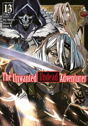 Unwanted Undead Adventurer vol 13 Light Novel