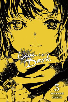 Love Is Dark vol 03 Light Novel