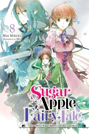 Sugar Apple Fairy Tale vol 08 Light Novel