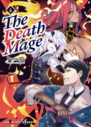 Death Mage Vol 06 Light Novel