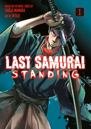 Last Samurai Standing vol 01 GN Manga