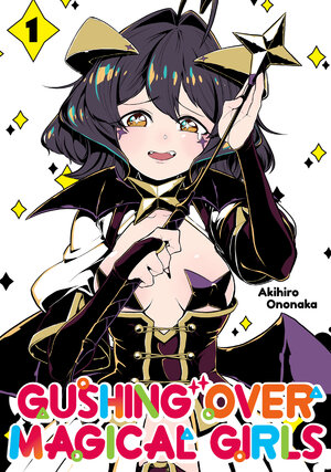 Gushing over Magical Girls vol 01 GN Manga