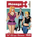 Ménage à 3 vol 01 GN Manga