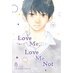 Love Me, Love Me Not vol 08 GN Manga