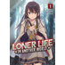 Loner Life In Another World vol 01 Light Novel