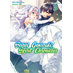 Seirei Gensouki Spirit Chronicles Omnibus vol 03 Novel