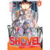 The Invincible Shovel vol 04 GN Manga