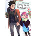 Sorry for My Familiar vol 09 GN Manga