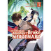 The Strange Adventure of a Broke Mercenary vol 03 GN Manga