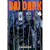 Dai Dark vol 04 GN Manga