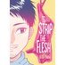 To Strip the Flesh GN Manga