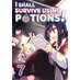I shall survive using potions vol 07 Light Novel