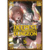 Into the deepest, most unknowable Dungeon vol 05 GN Manga