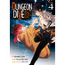 DUNGEON DIVE: Aim for the Deepest Level vol 04 GN Manga