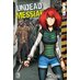 Undead Messiah Vol 03 GN Manga