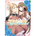 I'll Never Be Your Crown Princess! vol 03 GN Manga