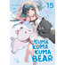 Kuma Kuma Kuma Bear vol 15 Light Novel