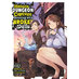 Modern Dungeon Capture Starting with Broken Skills vol 02 Light Novel