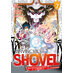 The Invincible Shovel vol 07 GN Manga