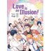 Love is an Illusion! vol 06 GN Manga