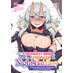 She's the Strongest Bride, But I'm Stronger in Night Battles: A Harem Chronicle of Advancing Through Cunning Tactics vol 01 GN Manga