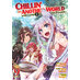 Chillin' In Another World Level 2 Super Cheat Powers vol 09 GN Manga