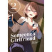 Someone's Girlfriend vol 02 GN Manga