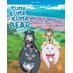 Kuma Kuma Kuma Bear Season 1 Blu-Ray UK