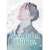 Beautiful Things: The Complete Manga Collection GN Manga