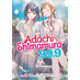 Adachi and Shimamura vol 99.9 Light Novel