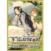 The Condemned Villainess Goes Back in Time and Aims to Become the Ultimate Villain vol 05 Light Novel