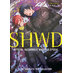 SHWD: The Complete Yuri Collection GN Manga